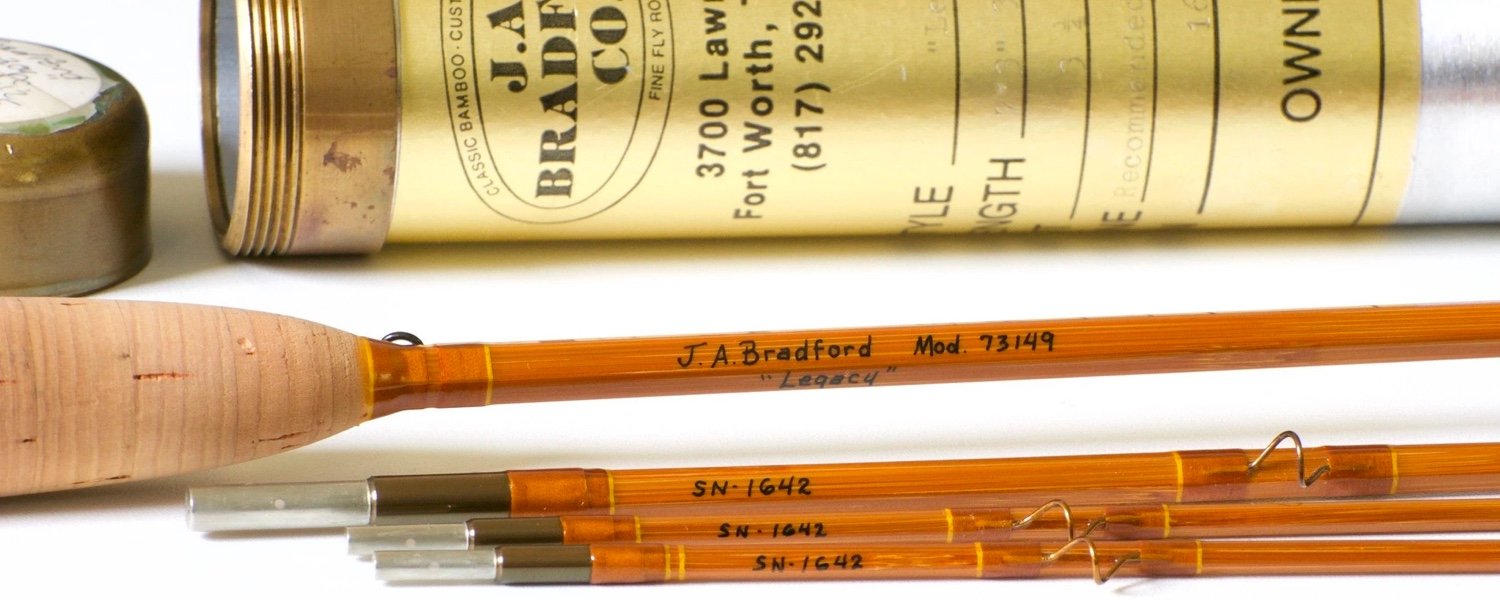 John Bradford Bamboo Fly Rods